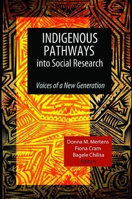 indigenous-pathways-into-social-research-voices-of-a-new-generation